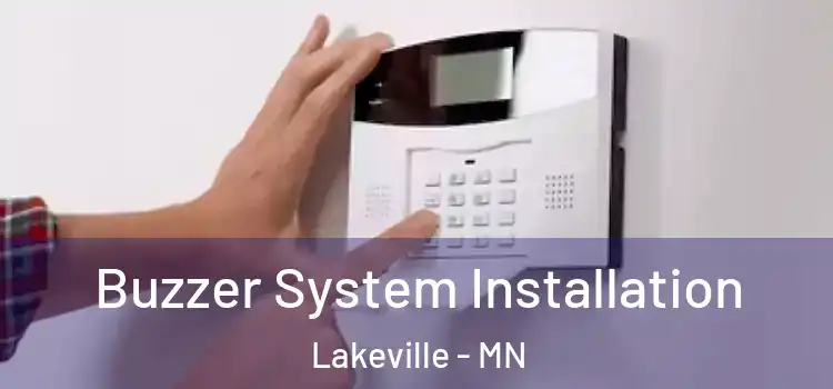 Buzzer System Installation Lakeville - MN