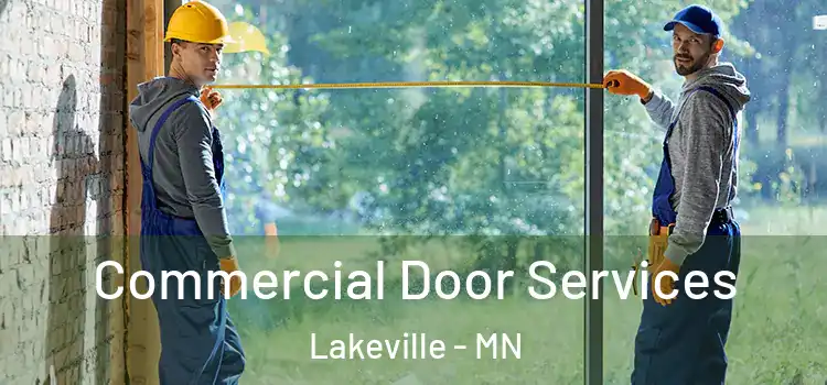 Commercial Door Services Lakeville - MN
