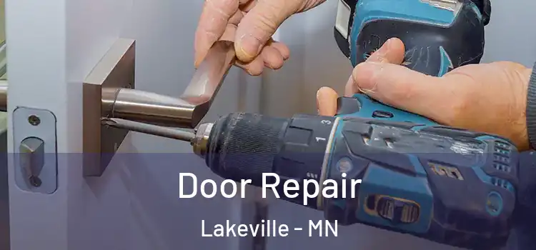 Door Repair Lakeville - MN