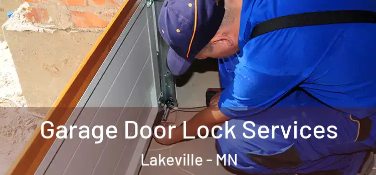 Garage Door Lock Services Lakeville - MN