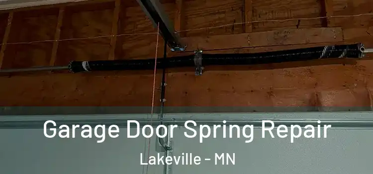  Garage Door Spring Repair Lakeville - MN