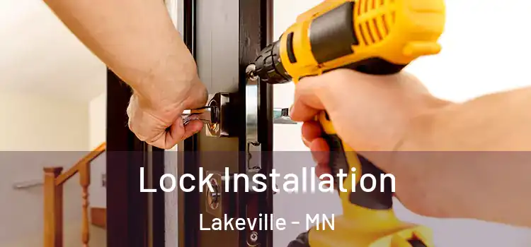 Lock Installation Lakeville - MN