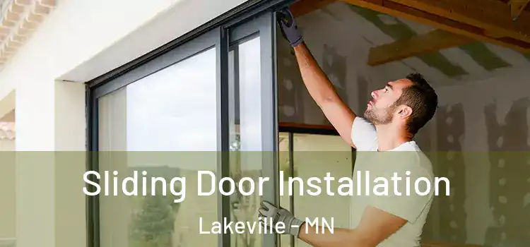 Sliding Door Installation Lakeville - MN